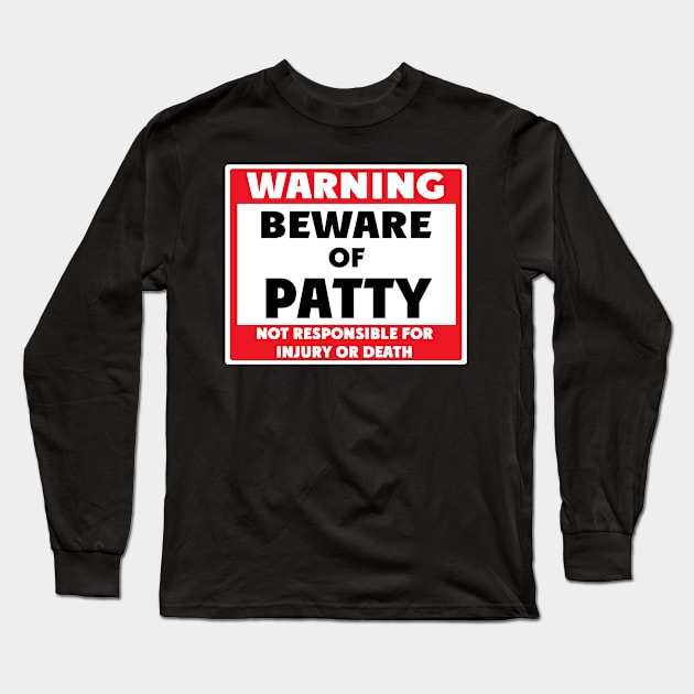 Beware of Patty Long Sleeve T-Shirt by BjornCatssen